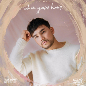 DJ Dzeko Takes Tyler Shaw's 'When You're Home' To New Heights In New House Remix  Image