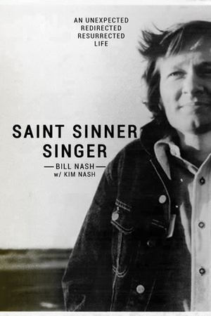 Singer-Songwriter Bill Nash to Release Autobiography: SAINT SINNER SINGER Image