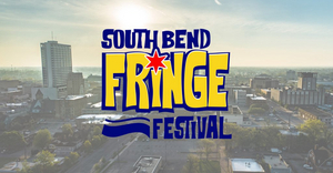 Artist Application Now Open For First-ever South Bend Fringe Festival  Image