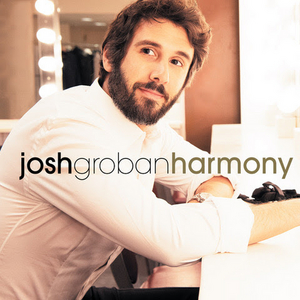 Josh Groban Releases 'Harmony Deluxe' Today Image