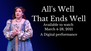 The Atlanta Shakespeare Company at The Shakespeare Tavern Playhouse Presents ALL'S WELL THAT ENDS WELL Image