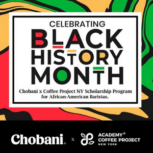 COFFEE PROJECT NEW YORK and CHOBANI Scholarship Program for African American Baristas 