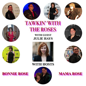 Julie Hays Appears as Guest on TAWKIN' WITH THE ROSES Image