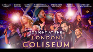 TONIGHT AT THE LONDON COLISEUM Starring Ramin Karimloo, Sharon D. Clarke, Carrie Fletcher & More to Stream This Month Image