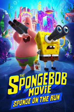 THE SPONGEBOB MOVIE: SPONGE ON THE RUN Comes to Paramount Plus Today Image
