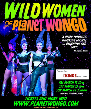 WILD WOMEN OF PLANET WONGO Comes to the Front-Row Fringe  Image