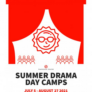 Summer Drama Day Camps Announced at Pumphouse Theatre  Image