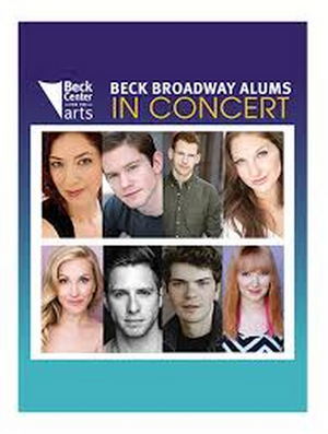 Review: BECK CENTER BROADWAY ALUMS IN CONCERT at Beck Center For The Arts/on-line 