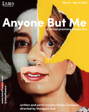 Interview: Sheila Carrasco on Exploring Female Identity in ANYONE BUT ME 