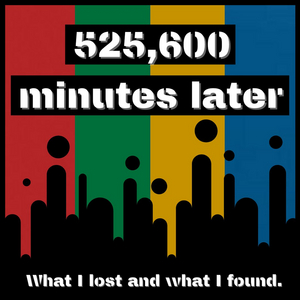 Student Blog: 525,600 Minutes Later Image