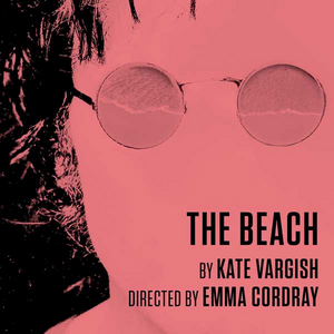 Carnegie Mellon University School of Drama Kicks off 2021 Season With THE BEACH Image