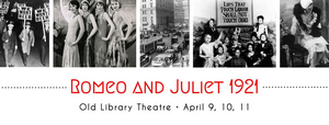 Old Library Theatre Presents ROMEO AND JULIET 1921 Image