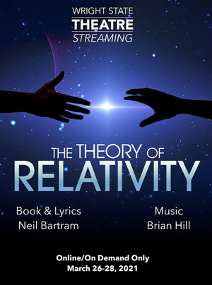 Wright State Theatre Presents THE THEORY OF RELATIVITY 