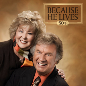 Gaither Gospel Classic 'Because He Lives' Celebrates Its 50th Anniversary 