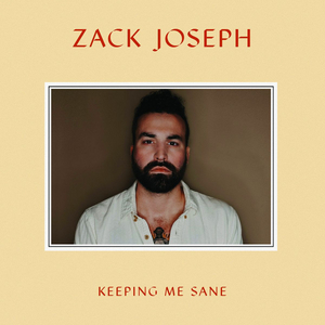 Zack Joseph Announces New Album 'Keeping Me Sane'  Image