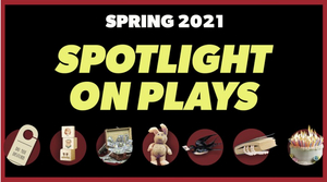 Spotlight on Plays is back with 7 star-studded events for just $49 