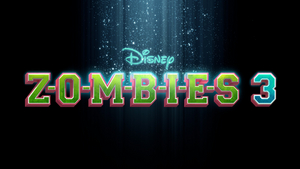 ZOMBIES 3 Will Begin Production With Original Cast Reprising Roles Image