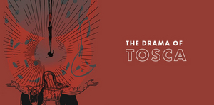 Opera Philadelphia Returns To Live Audiences in May With THE DRAMA OF TOSCA Image