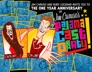 Anniversary Episode of JIM CARUSO'S PAJAMA CAST PARTY Promises Surprises Galore 