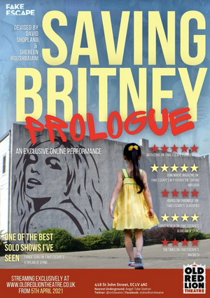 The Old Red Lion Theatre Presents SAVING BRITNEY: Prologue  Image