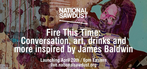 National Sawdust Announces FIRE THIS TIME Series Image