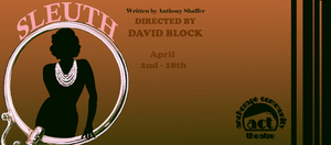 Anchorage Community Theatre Presents SLEUTH Image