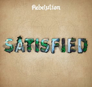 Rebelution Release New Single 'Satisfied' 