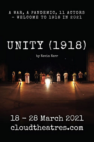 The Kuala Lumpur Performing Arts Centre Presents UNITY (1918) 
