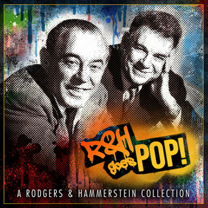 BWW Album Review: The Hills Are Alive Again with R&H GOES POP Image