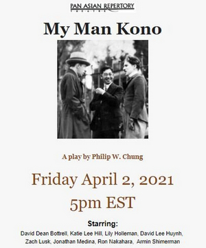Pan Asian Repertory Theatre Presents MY MAN KONO Virtual Reading 