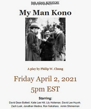 Pan Asian Repertory Theatre Presents MY MAN KONO Virtual Reading Image