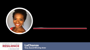 VIDEO: LaChanze Featured in STORIES OF HUMAN RESILIENCE With Anna Deavere Smith Image