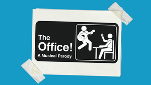 Casting Announced for THE OFFICE! A MUSICAL PARODY Off-Broadway 