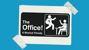 Casting Announced for THE OFFICE! A MUSICAL PARODY Off-Broadway Image