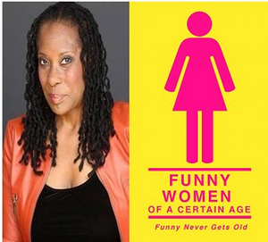 Rhonda Hansome to be Featured at FUNNY WOMEN OF A CERTAIN AGE Live Comedy Showcase 