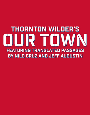 Concord Theatricals' 'Read More Plays Book Club' to Feature New Edition of OUR TOWN Image