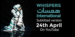 Trailer: First Look at WHISPERS INTERNATIONAL; Will Raise Funds for Beirut's Theatres Destroyed in Blast  Image