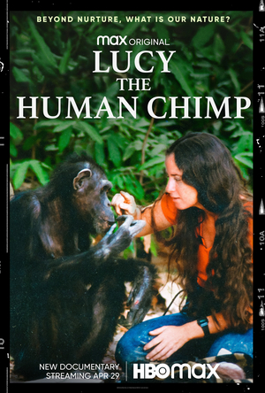 Documentary Feature LUCY THE HUMAN CHIMP To Stream In The U.S. Exclusively On HBO Max Image