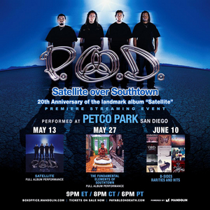 P.O.D. Announces 'Satellite Over Southtown' Livestreams Image