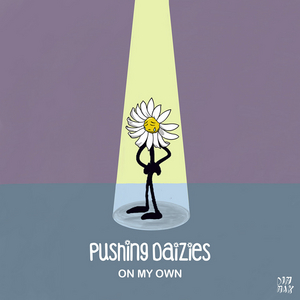 Pushing Daizies Are Back With Their Meaningful New Future Bass Track 'On My Own' 
