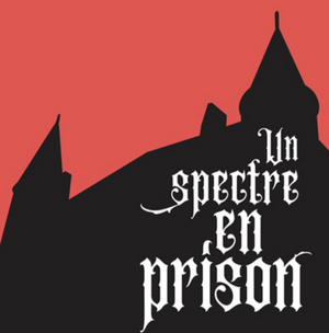 UN SPECTRE EN PRISON Escape Room is Presented at Château de Nyon Through June Image