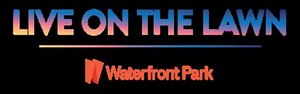 LIVE ON THE LAWN AT WATERFRONT PARK Concert Series To Debut This Spring In Louisville Image
