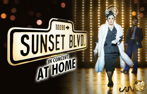 Curve Will Re-Release SUNSET BOULEVARD AT HOME This May  Image