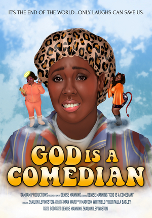 GOD IS A COMEDIAN Premieres This Friday, Featuring Denise Manning, Dria Brown, Harper Miles and More 