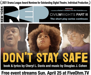 DON'T STAY SAFE to be Streamed Live by NewYorkRep Image