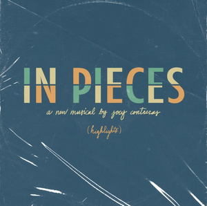 IN PIECES is Out Today; Featuring Andrew Barth Feldman, George Salazar, Solea Pfeiffer, and More! Image
