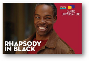 LeLand Gantt Stars in RHAPSODY IN BLACK Presented by The Cincinnati Arts Association 