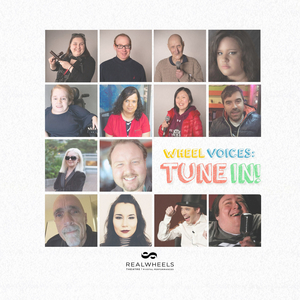 Realwheels Theatre Presents WHEEL VOICES: TUNE IN! Image