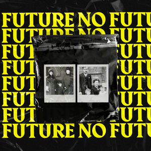 Adam Welsh's NO FUTURE On Demand Run Announced From CPT and Outside The Box Image
