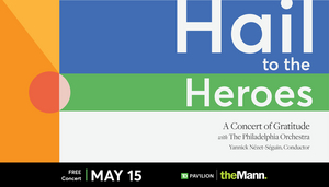 Philadelphia Orchestra Will Perform a Free Concert For Frontline Workers Next Month Image